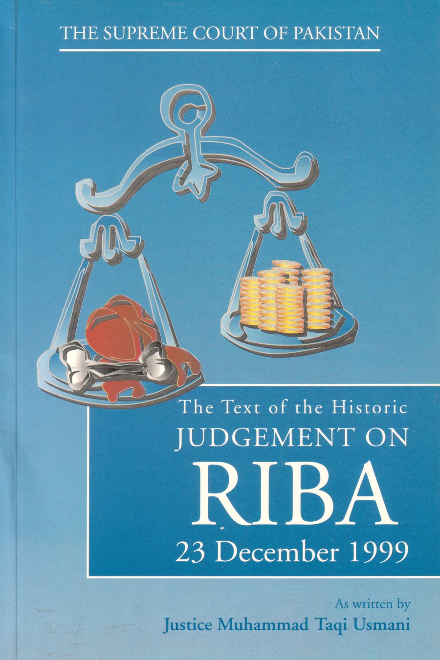 The Text Of The Historic Judgement On Riba 23 December 1999